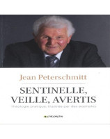 Sentinelle, veille, avertis