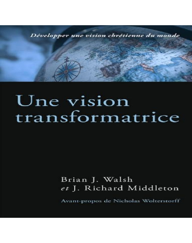 Une vision transformatrice