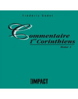 Commentaire 1 Corinthiens - Tome 1