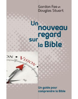 Un nouveau regard sur la Bible