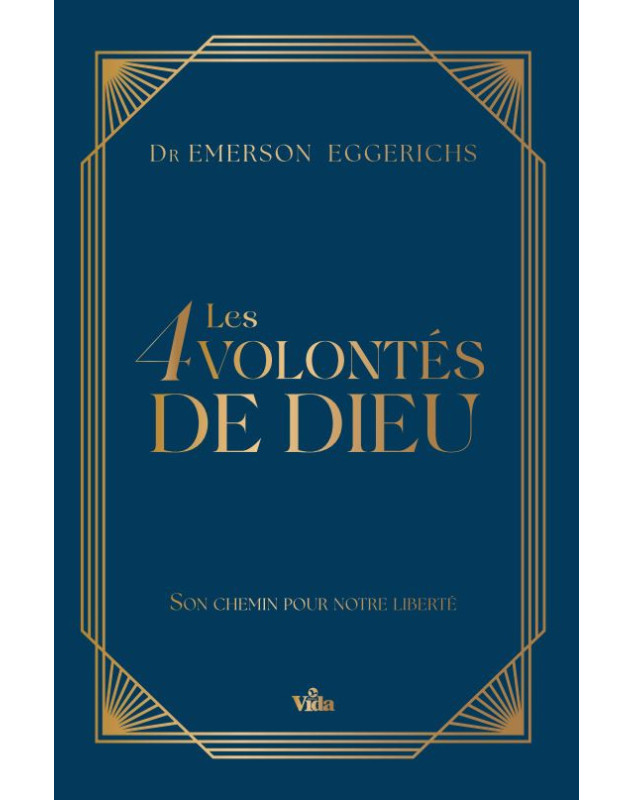 Les 4 (quatre) volontés de Dieu, - Librairie 7 ici