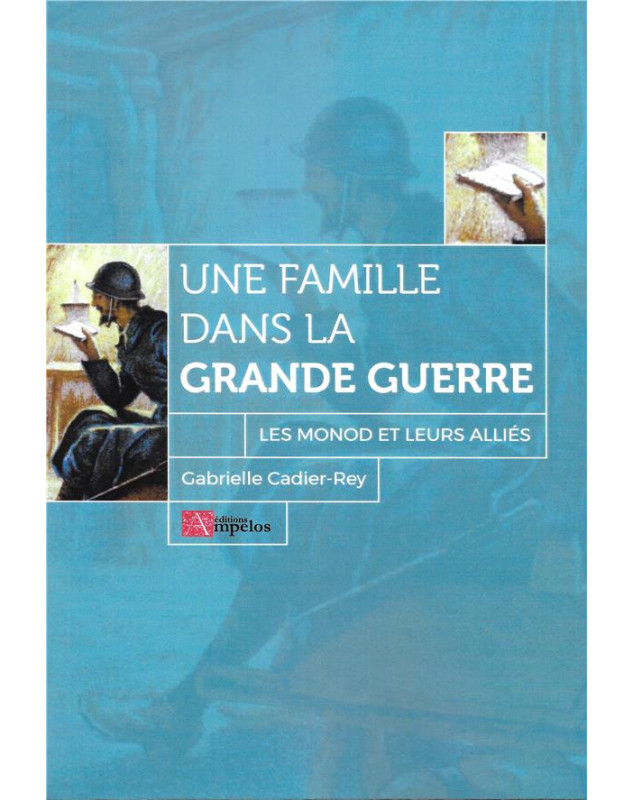 Une famille dans la grande guerre