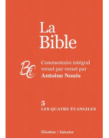 Commentaire des quatre évangiles intégral verset par verset - Librairie chrétienne 7ici