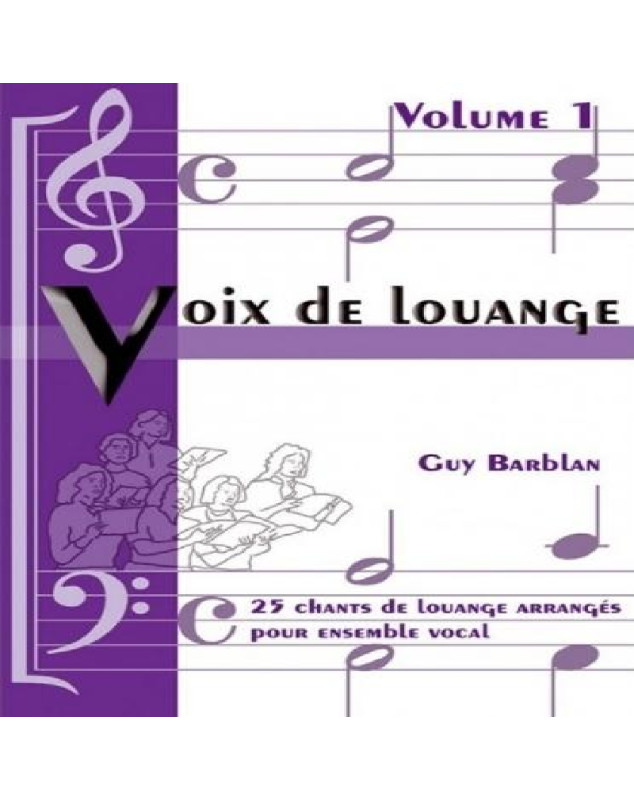 Voix de louange volume 1