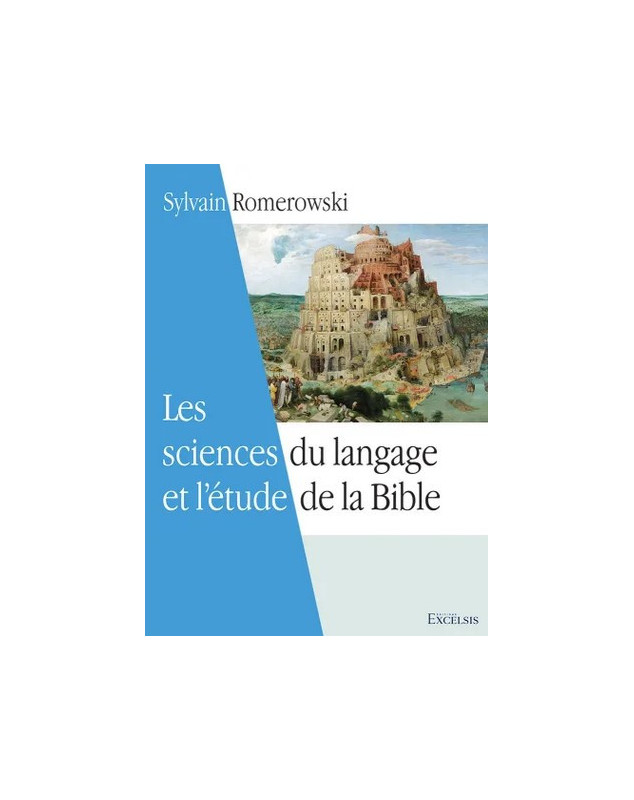 Les sciences du langage et de l'étude de la Bible