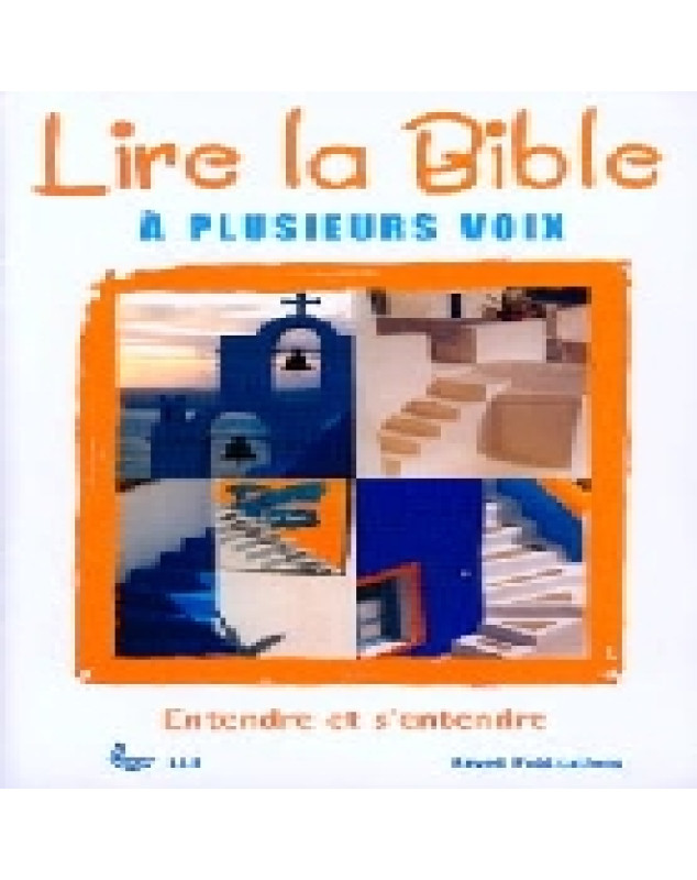 Lire la Bible à plusieurs voix