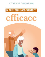 La prière des grands-parents est efficace