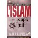 L'Islam et le peuple juif - les raisons du conflit