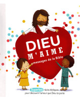 Dieu m'aime, messages de la Bible