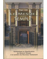 Le Messie dans le Temple - Librairie chrétienne en ligne 7ici