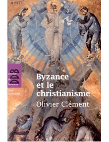 Byzance et le christianisme