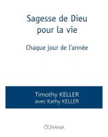 Sagesse de Dieu pour la vie, chaque jour de l'année