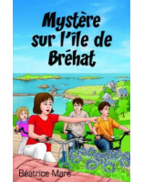 Mystère sur lîle de Bréhat - Librairie chrétienne en ligne 7ici