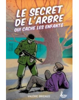 Le secret de l'arbre qui cache les enfants - Librairie 7 ici 