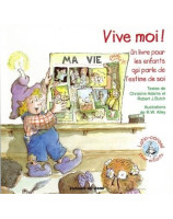 Vive moi ! Un livre pour les enfants qui parle de l'estime de soi - Librairie chrétienne en ligne 7ici