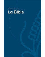 La Bible, version du Semeur, révision 2015 Couverture rigide bleue - Librairie chrétienne 7ici