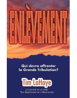 L'Enlèvement - Librairie chrétienne en ligne 7ici