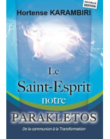 Le Saint Esprit notre Parakletos - Karambiri - Librairie chrétienne 7ici