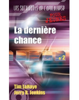 La dernière chance