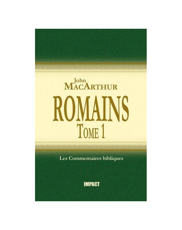 Romains Tome 1