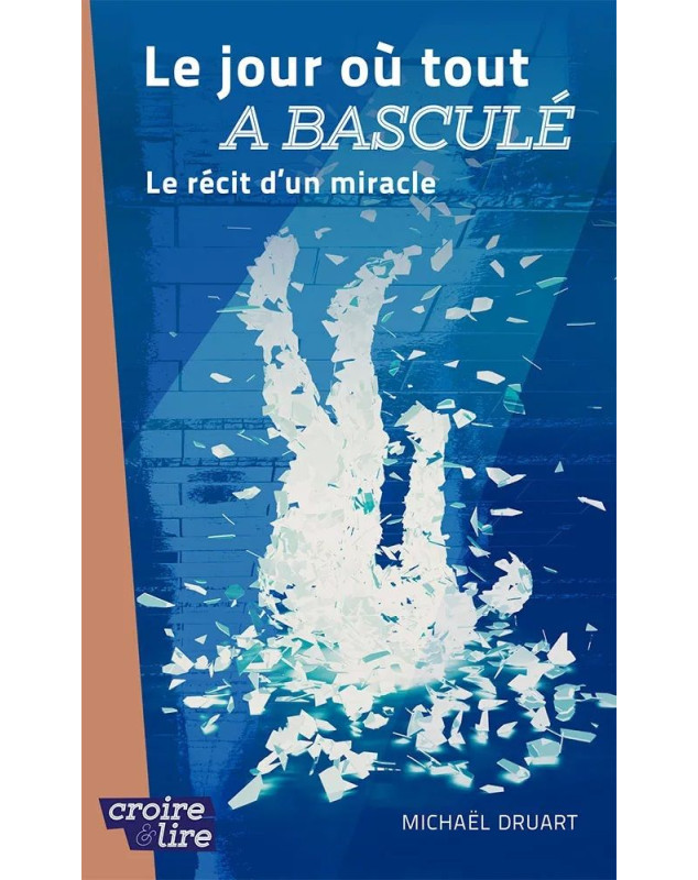 Le jour où tout a basculé