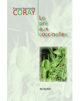 Roman Le pré aux coccinelles - Librairie chrétienne 7ici