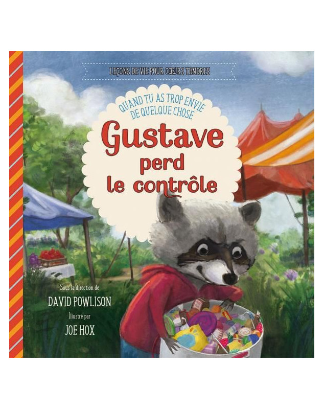 Gustave perd le contrôle - Librairie chrétienne 7ici