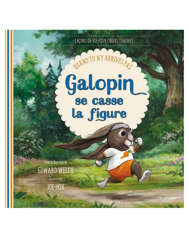 Galopin se casse la figure - Librairie chrétienne 7ici