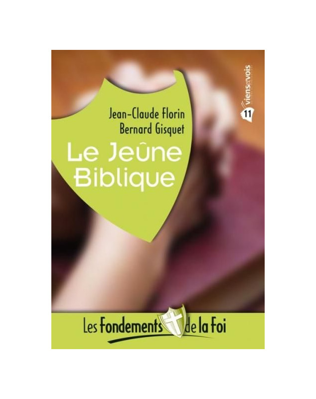 Le jeûne biblique - Librairie 7 ici