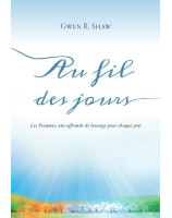 Au fil des jours - Gwen Shaw - Librairie chrétienne en ligne 7ici