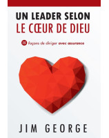 Un leader selon le coeur de Dieu