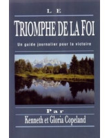 Le triomphe de la foi - Librairie chrétienne en ligne 7ici