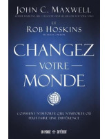 Changez votre monde - Librairie 7 ici 