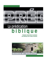 La prédication biblique - Librairie chrétienne en ligne 7ici