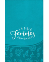 Bible femmes à son écoute couverture soupe turquoise - Librairie chrétienne en ligne 7ici