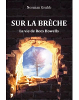 Sur la brèche - Librairie chrétienne en ligne 7ici