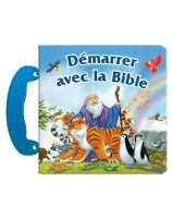 Démarrer avec la Bible - Libraiirie 7ici en ligne