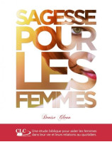 Sagesse pour les femmes - Librairie chrétienne 7ici