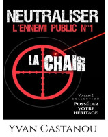 Neutraliser l'ennemi public n°1 : la chair - Librairie chrétienne 7ici