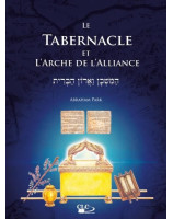 Le tabernacle et l'arche de l'alliance - Librairie chrétienne 7ici