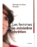 Les femmes dans le ministère chrétien. Une théologie exégétique - Librairie chrétienne en ligne 7ici