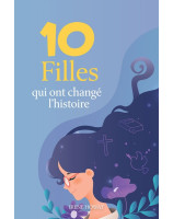 10 Filles qui ont changé l’histoire - Librairie 7 ici 