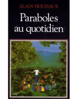 Paraboles au quotidien - Librairie chrétienne en ligne 7ici