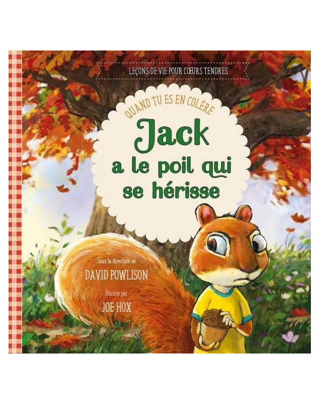 Jack a le poil qui se hérisse - Librairie chrétienne 7ici