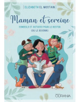 Maman et sereine - Librairie 7 ici 