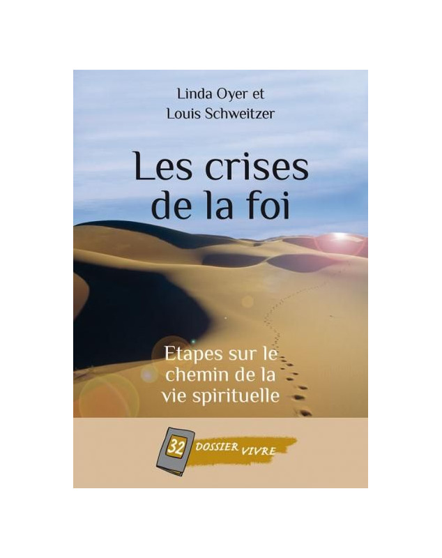 Les crises de la foi