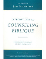 Introduction au counseling biblique - Librairie 7ici