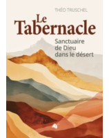 Le tabernacle  - -Librairie 7 ici 