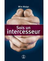 Sois un intercesseur - Librairie chrétienne en ligne 7ici