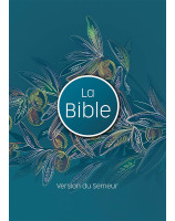 Bible Semeur 2015 Couverture rigide illustrée, olivier, tranche blanche - Librairie chrétienne 7ici